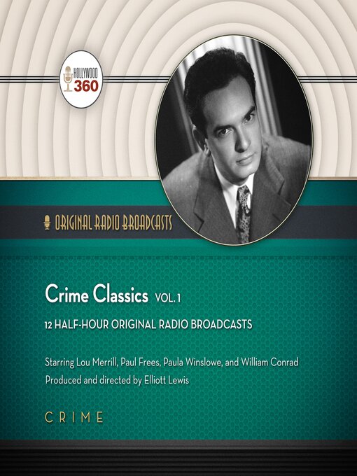 Title details for Crime Classics, Volume 1 by Hollywood 360 - Available